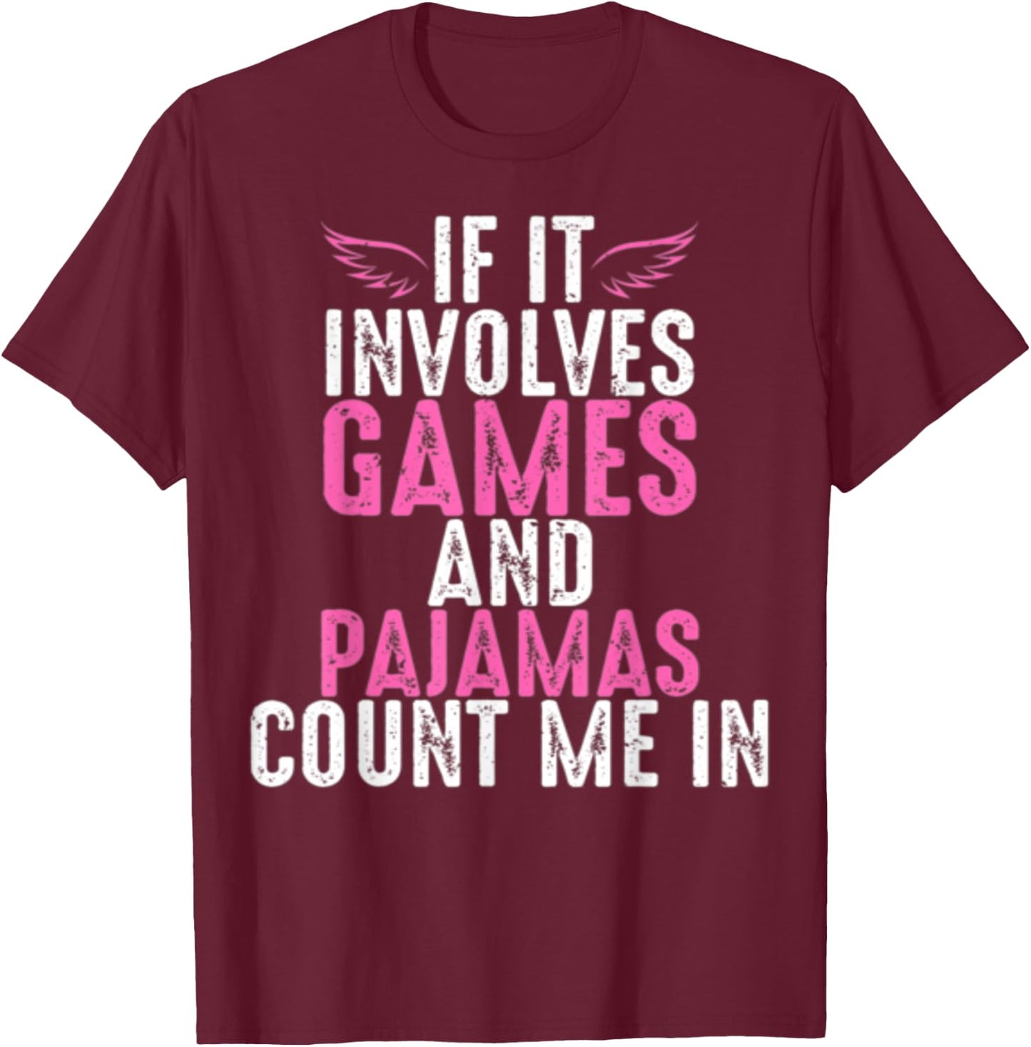 Funny Board Games And Pajamas T-Shirt - T-Shirt | Maroon