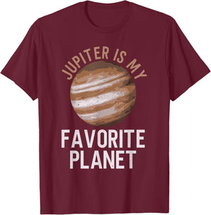 Jupiter Is My Favorite Planet - Jupiter Space T-Shirt - T-Shirt | Maroon