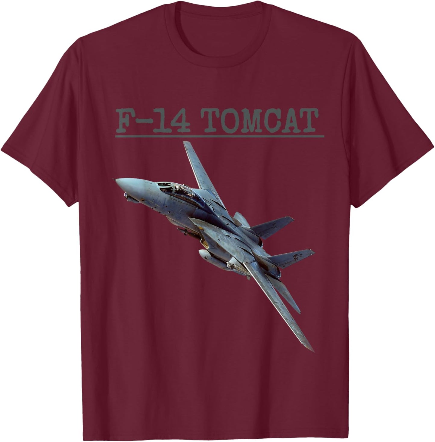 Fun American Naval Aviation "F-14 Tomcat" In Action. T-Shirt - T-Shirt | Maroon