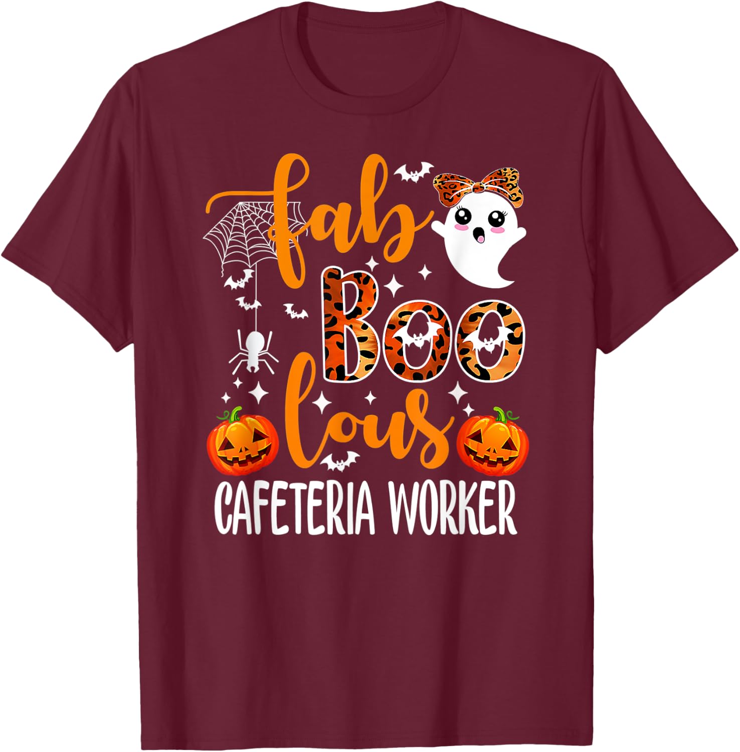 Faboolous CAFETERIA WORKER Spooky Teacher Halloween T-Shirt - T-Shirt | Maroon