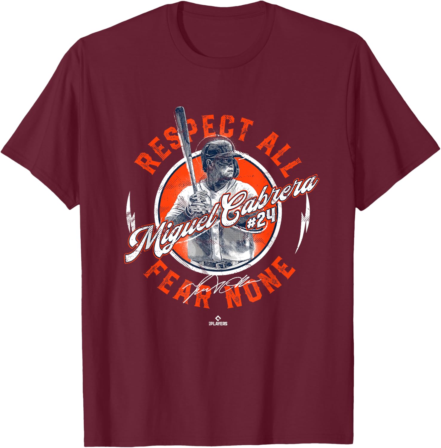 Respect All Fear None Miguel Cabrera Detroit MLBPA T-Shirt - T-Shirt | Maroon