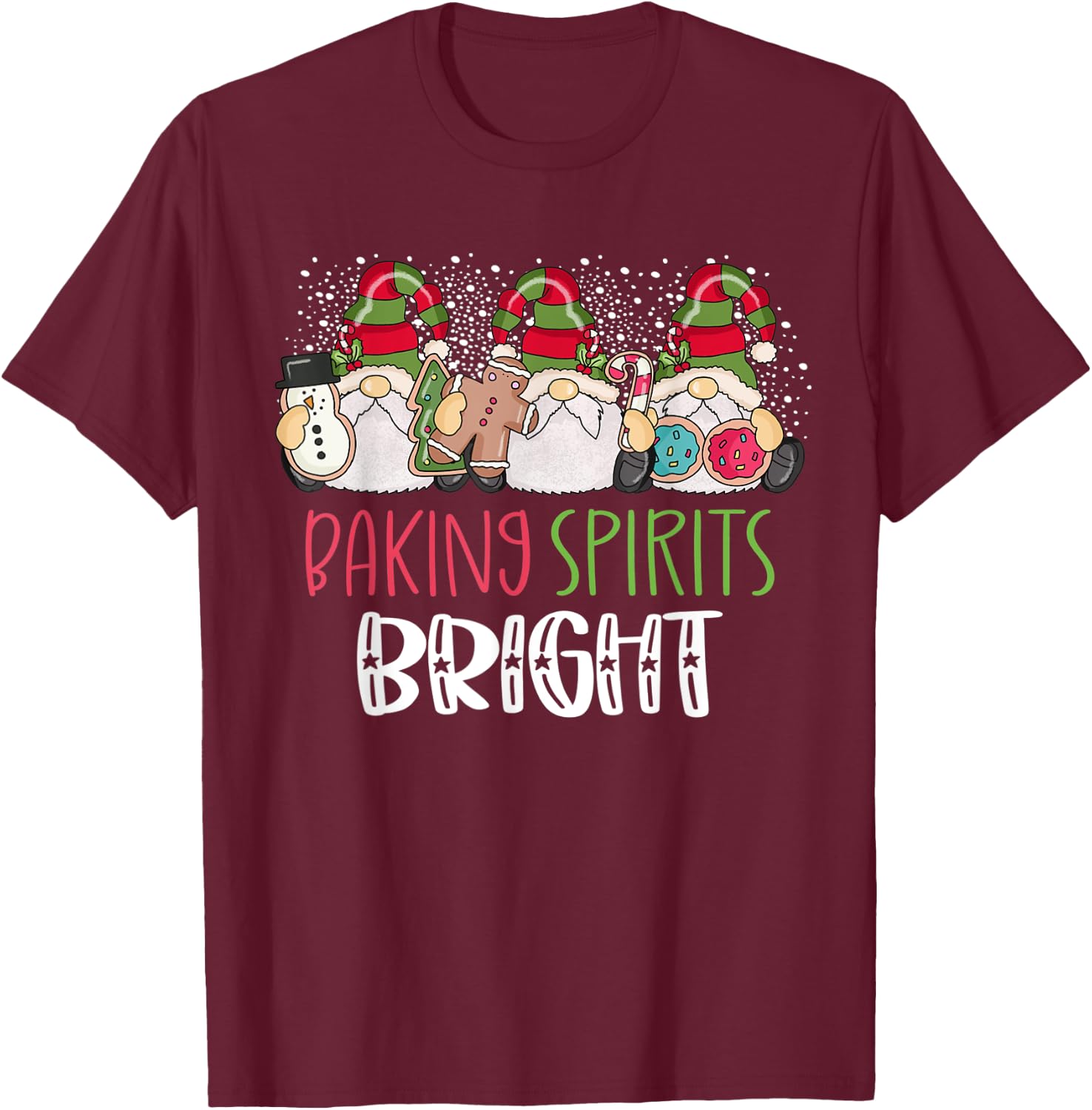 Christmas Baking Shirt Baking With My Gnomies Cute Gnomes T-Shirt - T-Shirt | Maroon