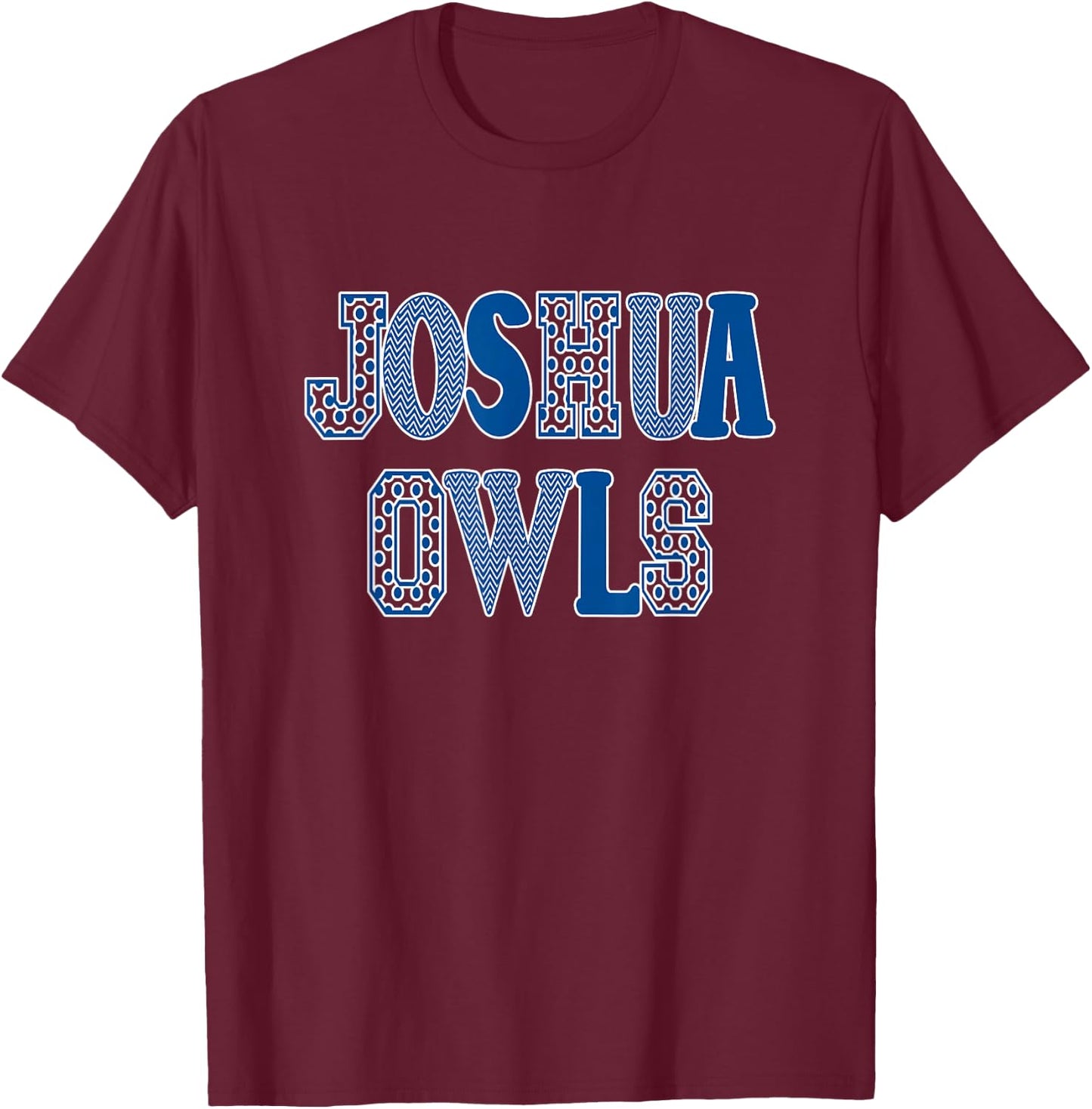Joshua Texas Joshua Owls Spirit T-Shirt - T-Shirt | Maroon