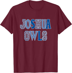Joshua Texas Joshua Owls Spirit T-Shirt - T-Shirt | Maroon