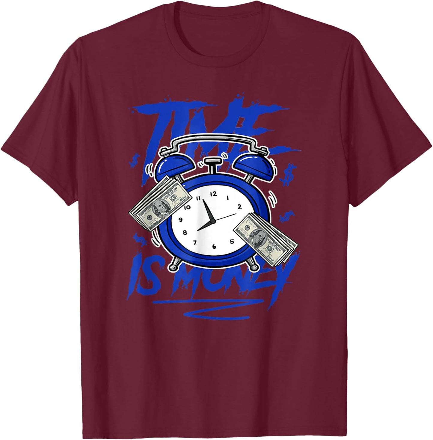 Racer Blue 5s To Match Time Is Money Shoes 5 Racer Blue T-Shirt - T-Shirt | Maroon