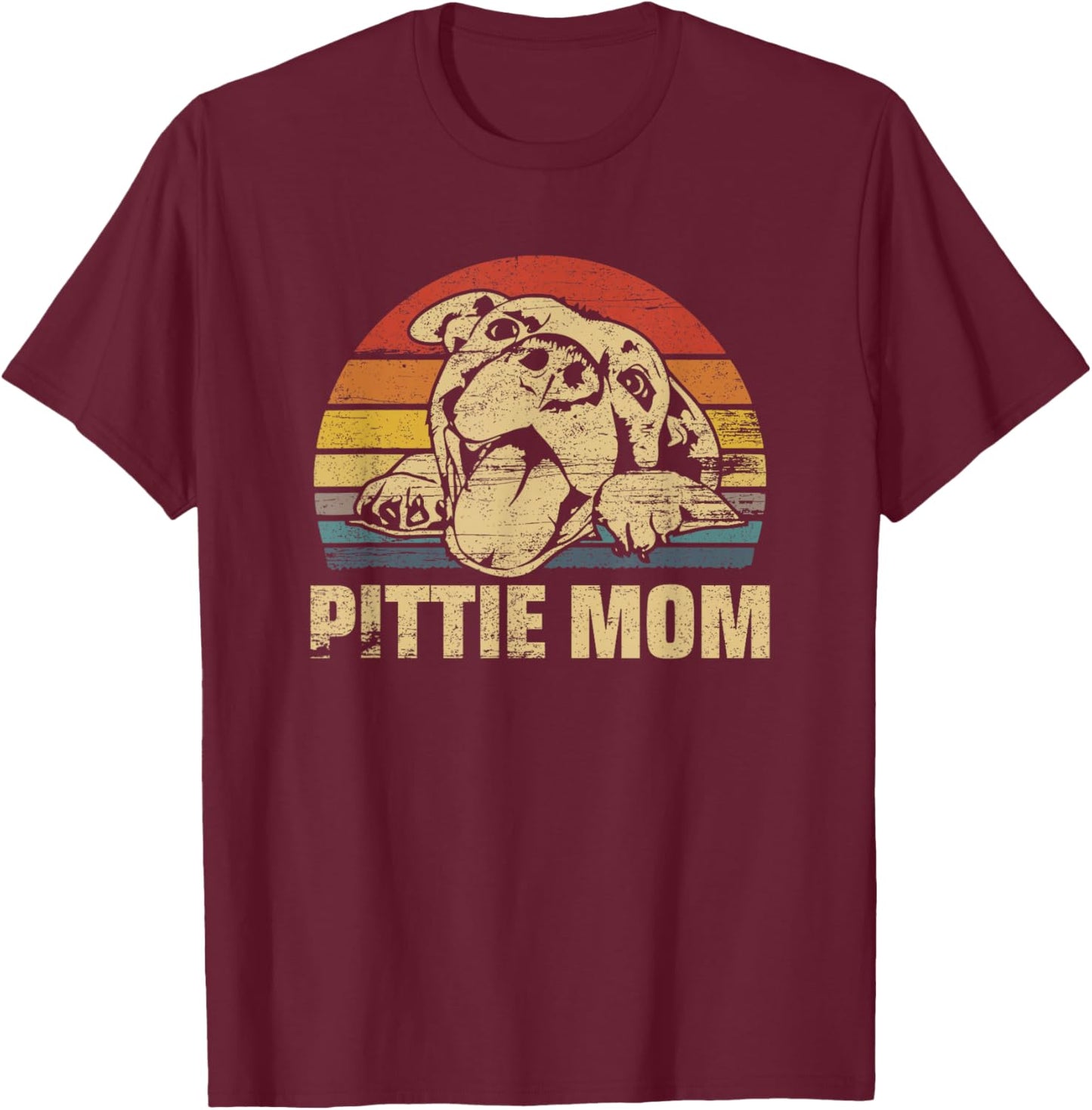 Pittie Mom Pitbull Mama Dog Lovers Gift Mothers Day Gift T-Shirt - T-Shirt | Maroon