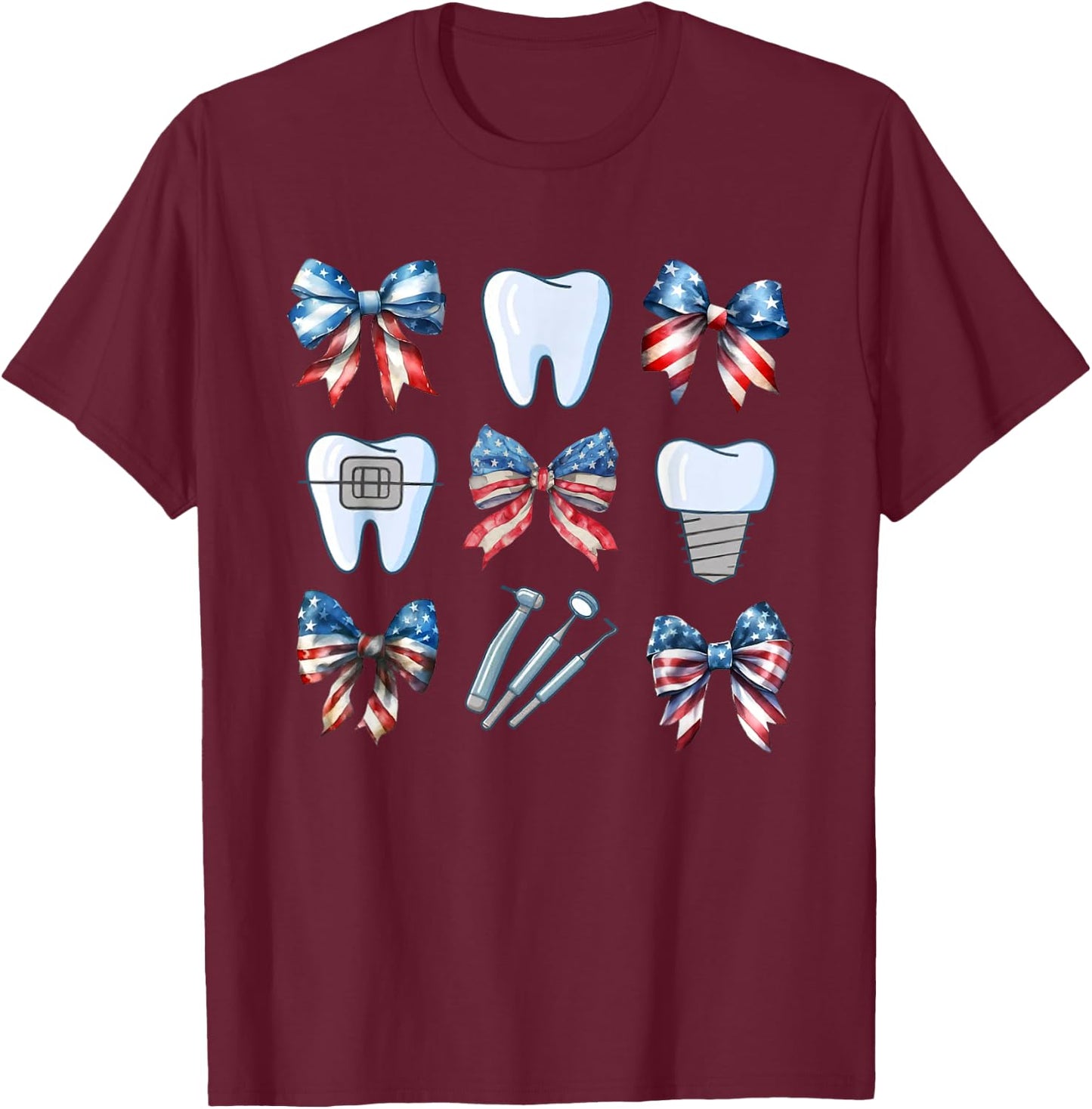 Cute Coquette Bows Teeth Dentist Funny 4th Of July Patriotic Women Men T-Shirt - T-Shirt | Maroon
