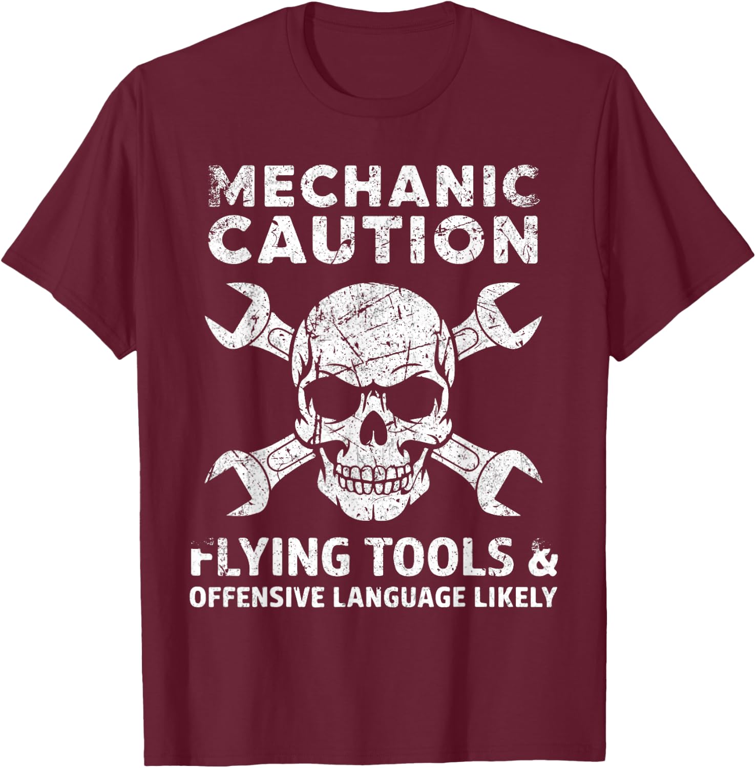 Mechanic Caution Skull Humor for Mechanics T-Shirt - T-Shirt | Maroon