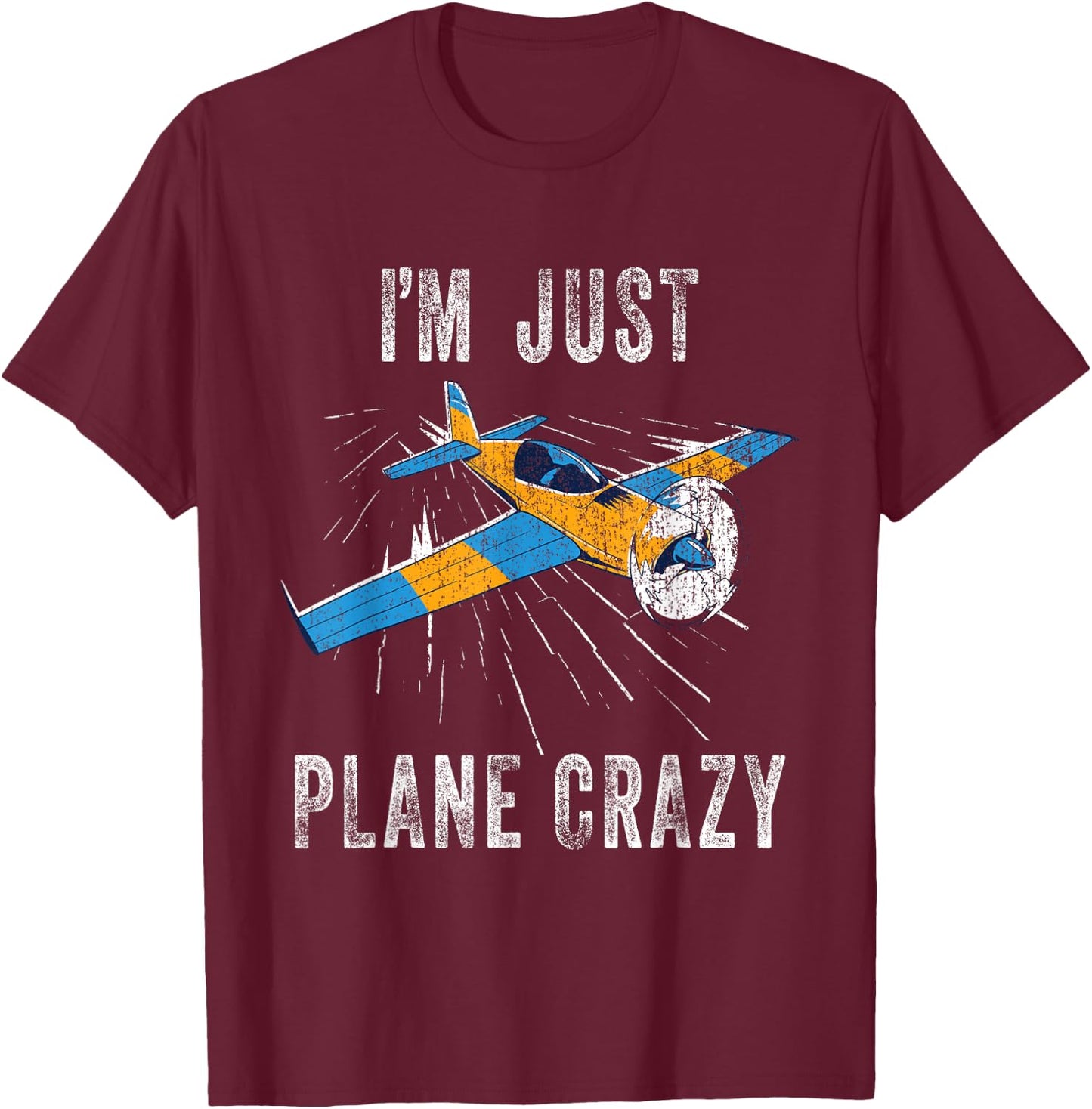 I'm Just Plane Crazy - Funny Airplanes Aircrafts Pilots Kids T-Shirt - T-Shirt | Maroon