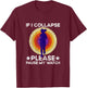 If I Collapse Please Pause My Watch Funny Runner Quote Women T-Shirt - T-Shirt | Maroon