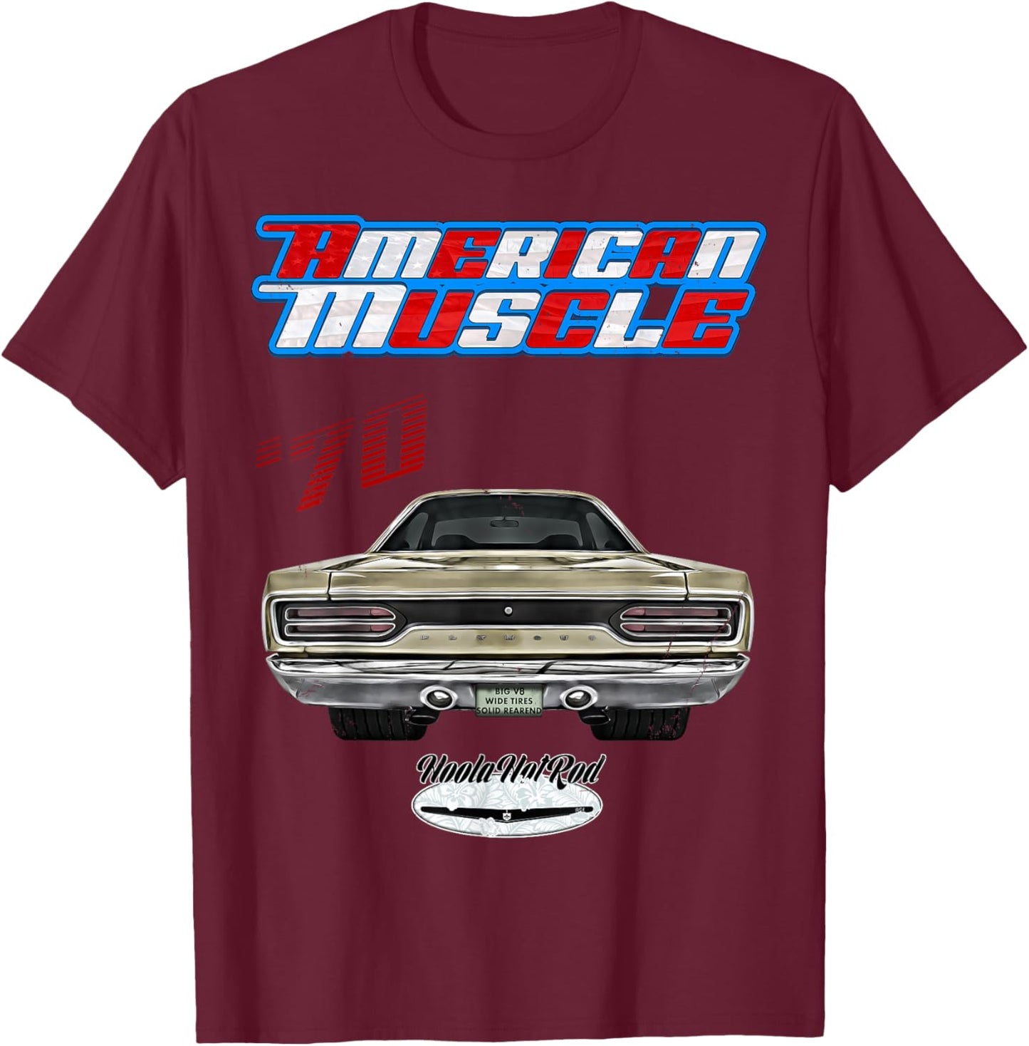 1970,GTX,Belvedere,Satellite,Hot Rod,Muscle Car,Drag Racing T-Shirt - T-Shirt | Maroon