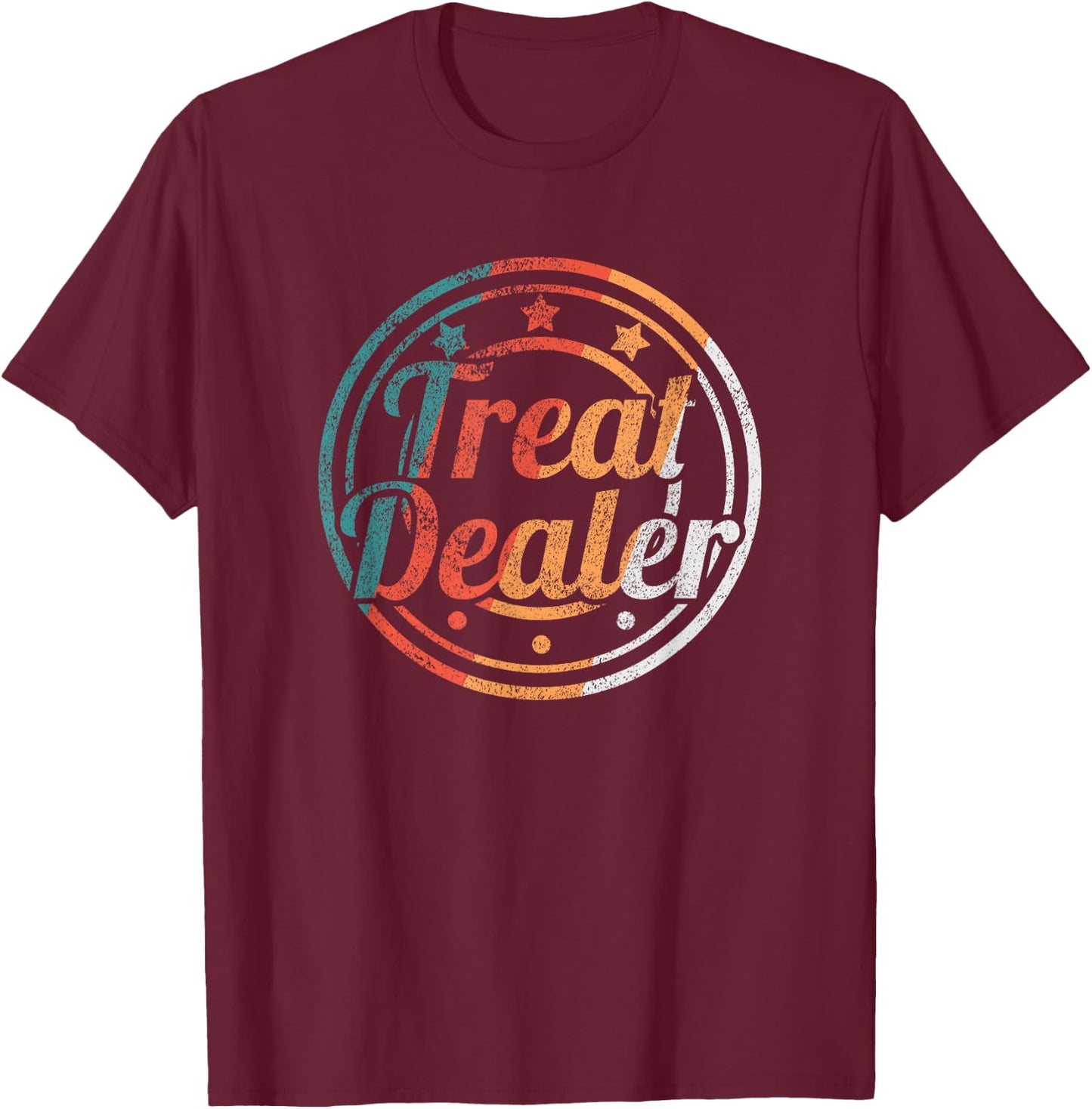 Treat Dealer Dog Owner Dog Holder Men Women T-Shirt - T-Shirt | Maroon