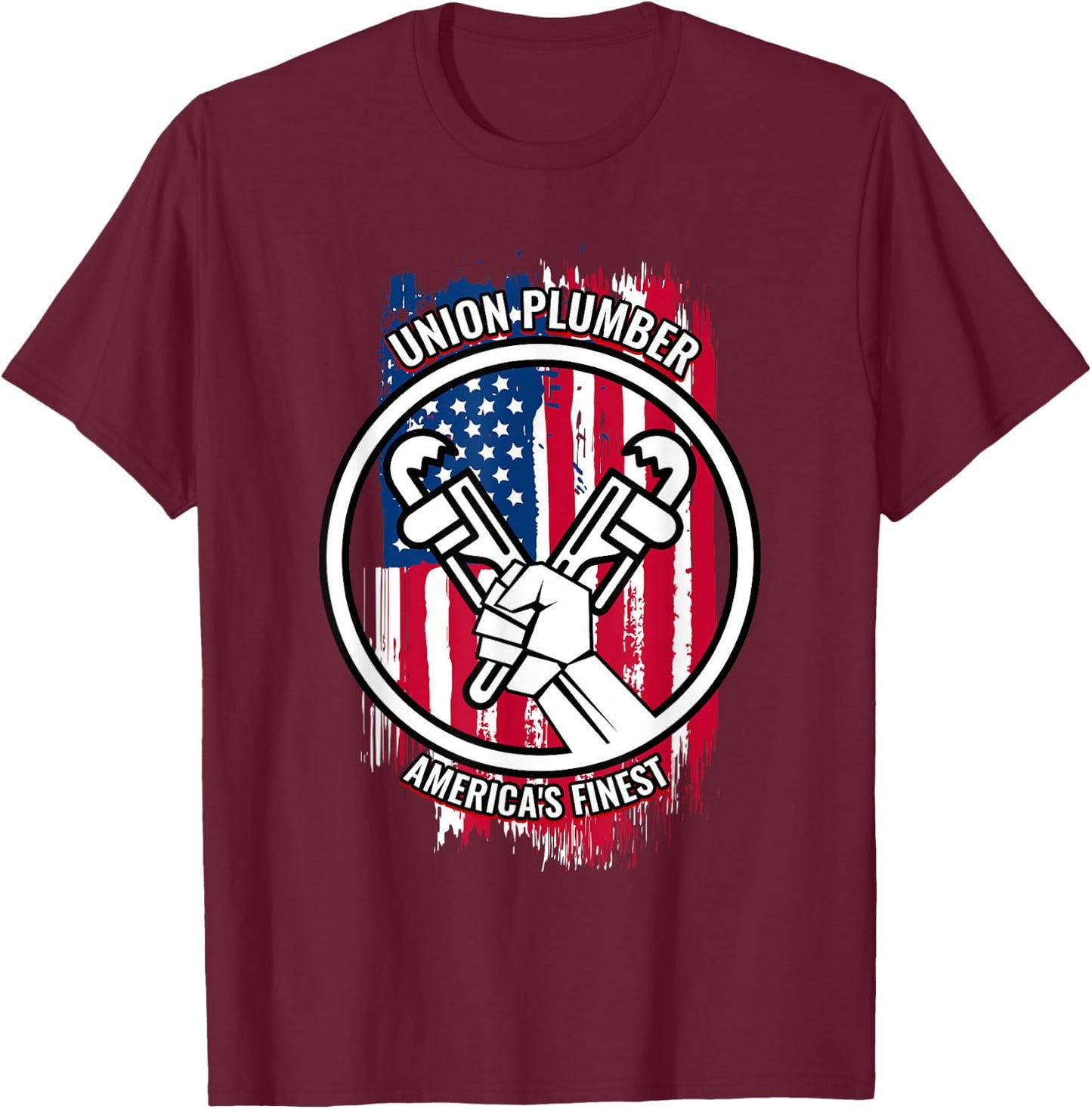 Union Plumber Proud American Gifts for Plumbers T-Shirt - T-Shirt | Maroon