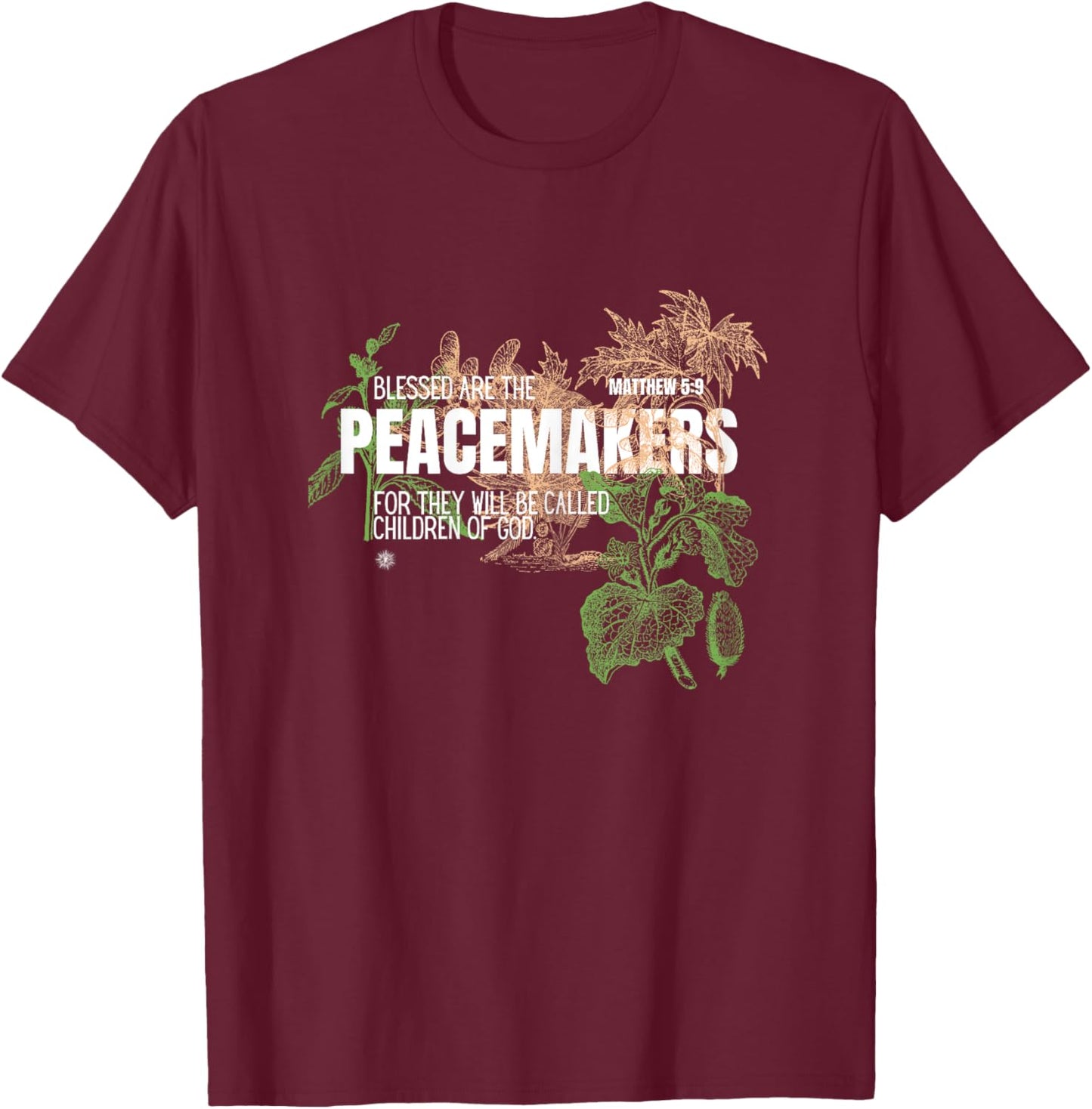 Blessed are the Peacemakers Christian T-Shirt - T-Shirt | Maroon