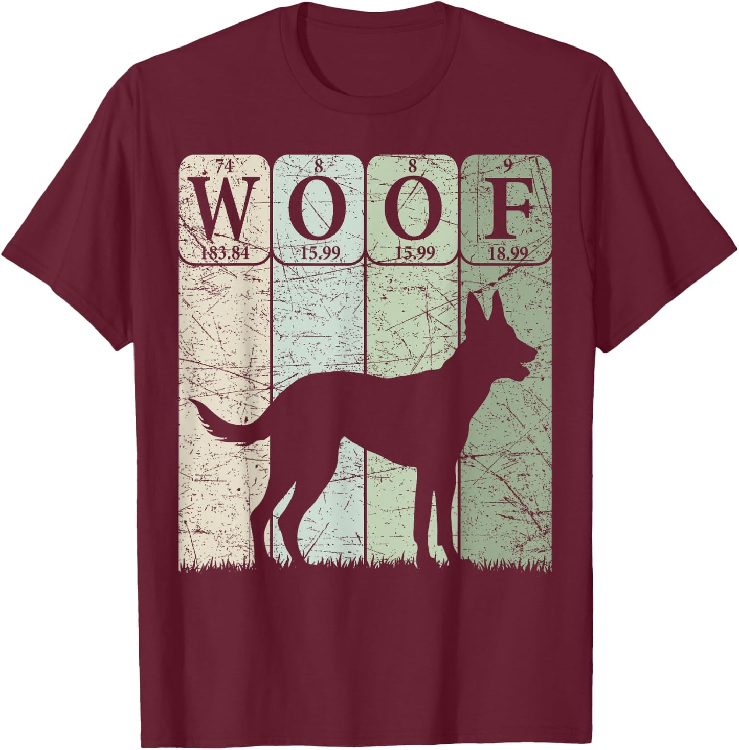 Belgian Malinois Dog Periodic Table Elements Malinois Woof T-Shirt - T-Shirt | Maroon