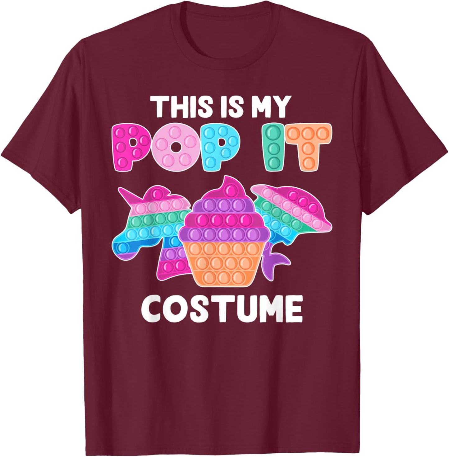 This is my Pop it Costume Funny Pop Fidget Toys Unicorn T-Shirt - T-Shirt | Maroon