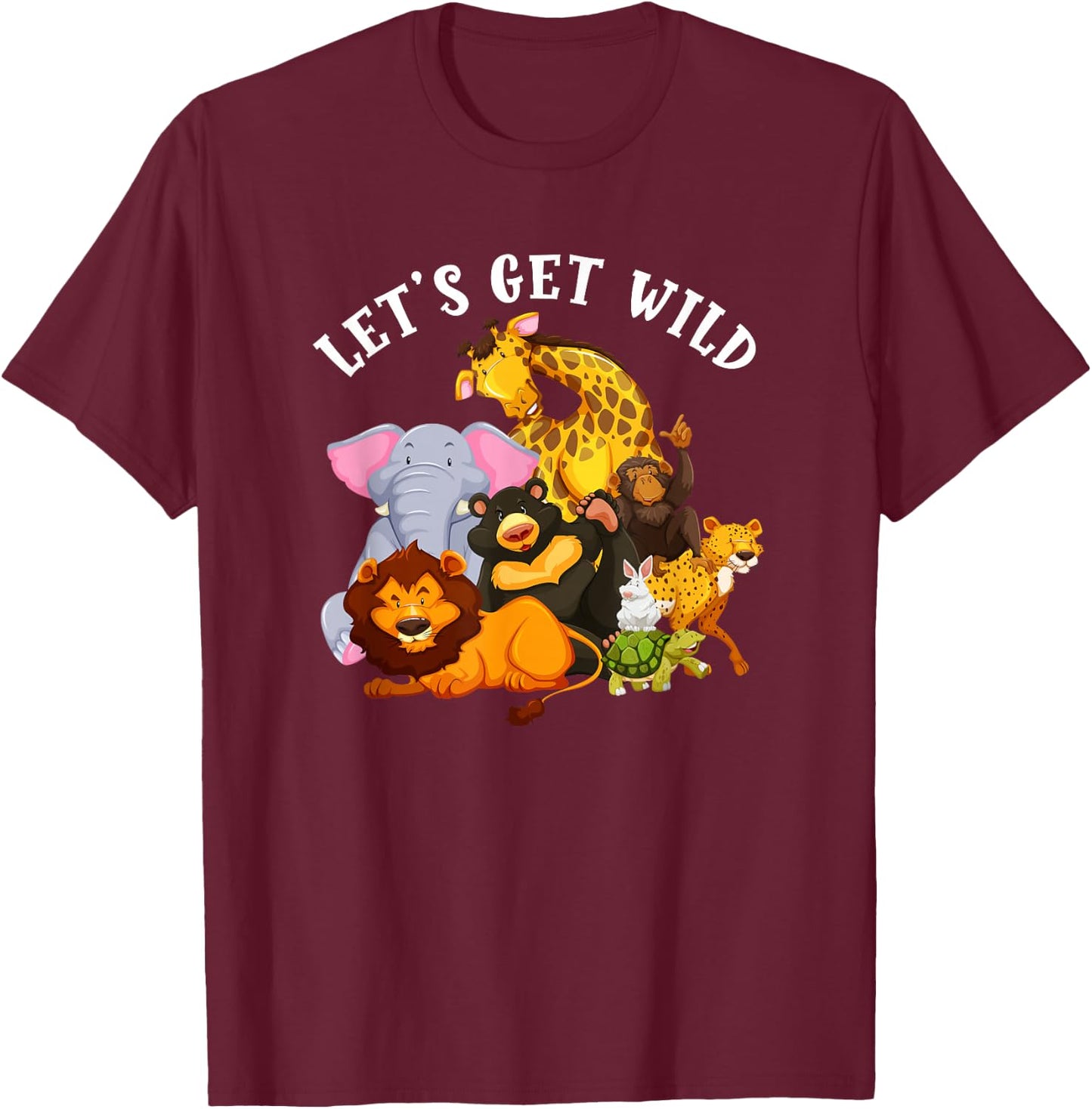 Let's Get Wild Zoo Animals Safari Party Day At The Zoo T-Shirt - T-Shirt | Maroon
