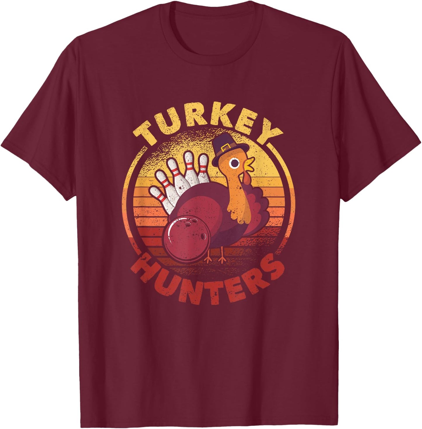 Funny Bowling Player Bowler Team Thanksgiving Turkey Hunters T-Shirt - T-Shirt | Maroon