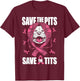 Save The Pits Save The Tits Breast Cancer Awareness T-Shirt - T-Shirt | Maroon