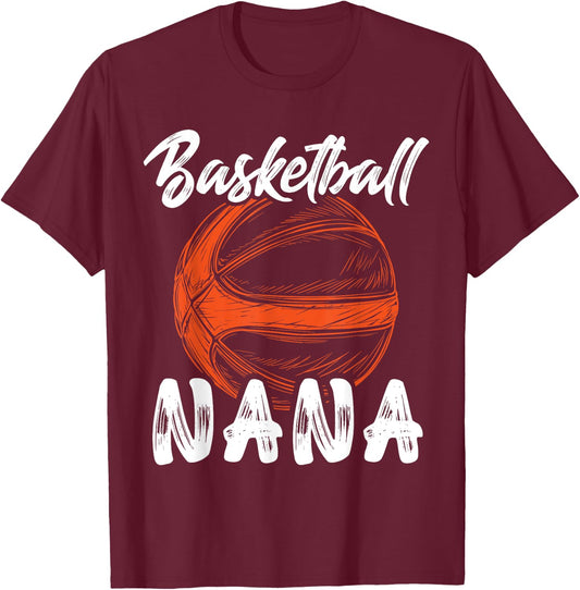 Basketball Nana Women Family Matching Basketball Ballers T-Shirt - T-Shirt | Maroon