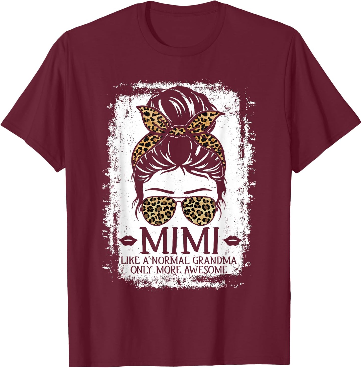 Mimi Like A Normal Grandma Only More Awesome Women Grandma T-Shirt - T-Shirt | Maroon