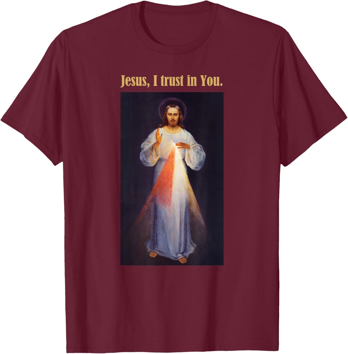 Jesus I trust in You Divine Mercy Shirt T-Shirt - T-Shirt | Maroon
