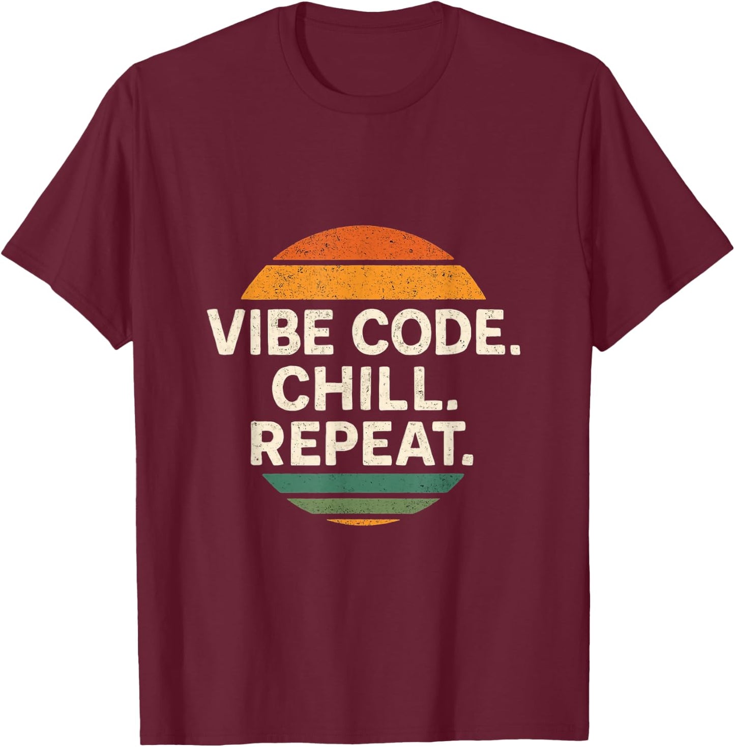 Vibe Coding – Generative AI Programming, Chill, Repeat T-Shirt - T-Shirt | Maroon