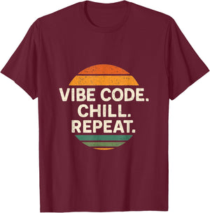 Vibe Coding – Generative AI Programming, Chill, Repeat T-Shirt - T-Shirt | Maroon