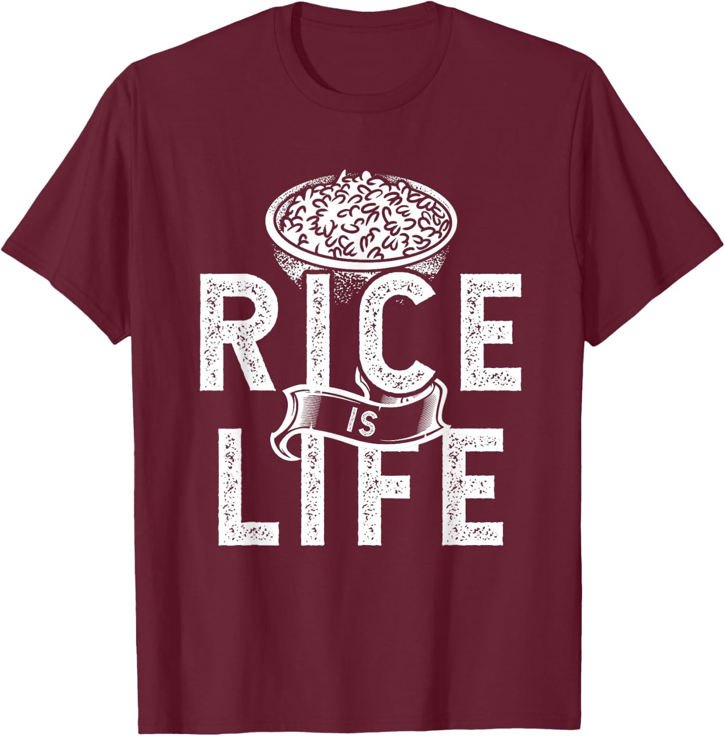 Cool Rice Is Life Art Men Women Asian Filipino Japanese Food T-Shirt - T-Shirt | Maroon