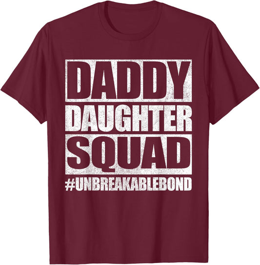 Daddy and Daughter Father Daughter Squad Matching T-Shirt - T-Shirt | Maroon