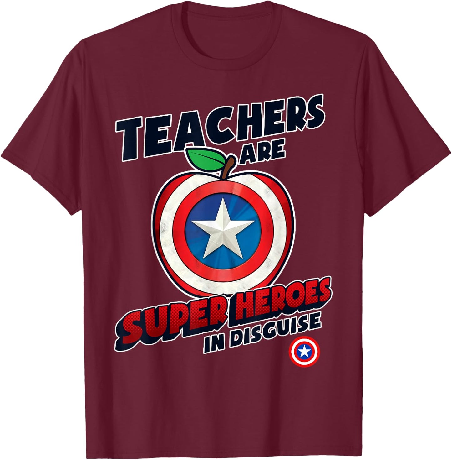 Marvel Teachers are Super Heroes in Disguise Captain America T-Shirt - T-Shirt | Maroon