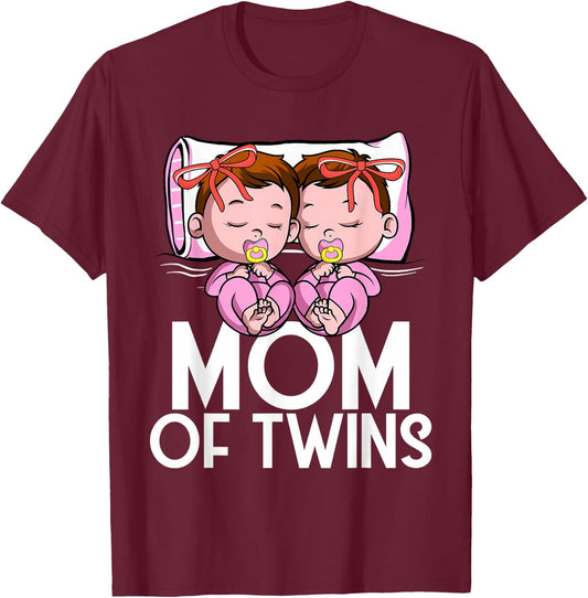 Mom Of Twins Girls Announcement Mother of Twin Daughters T-Shirt - T-Shirt | Maroon
