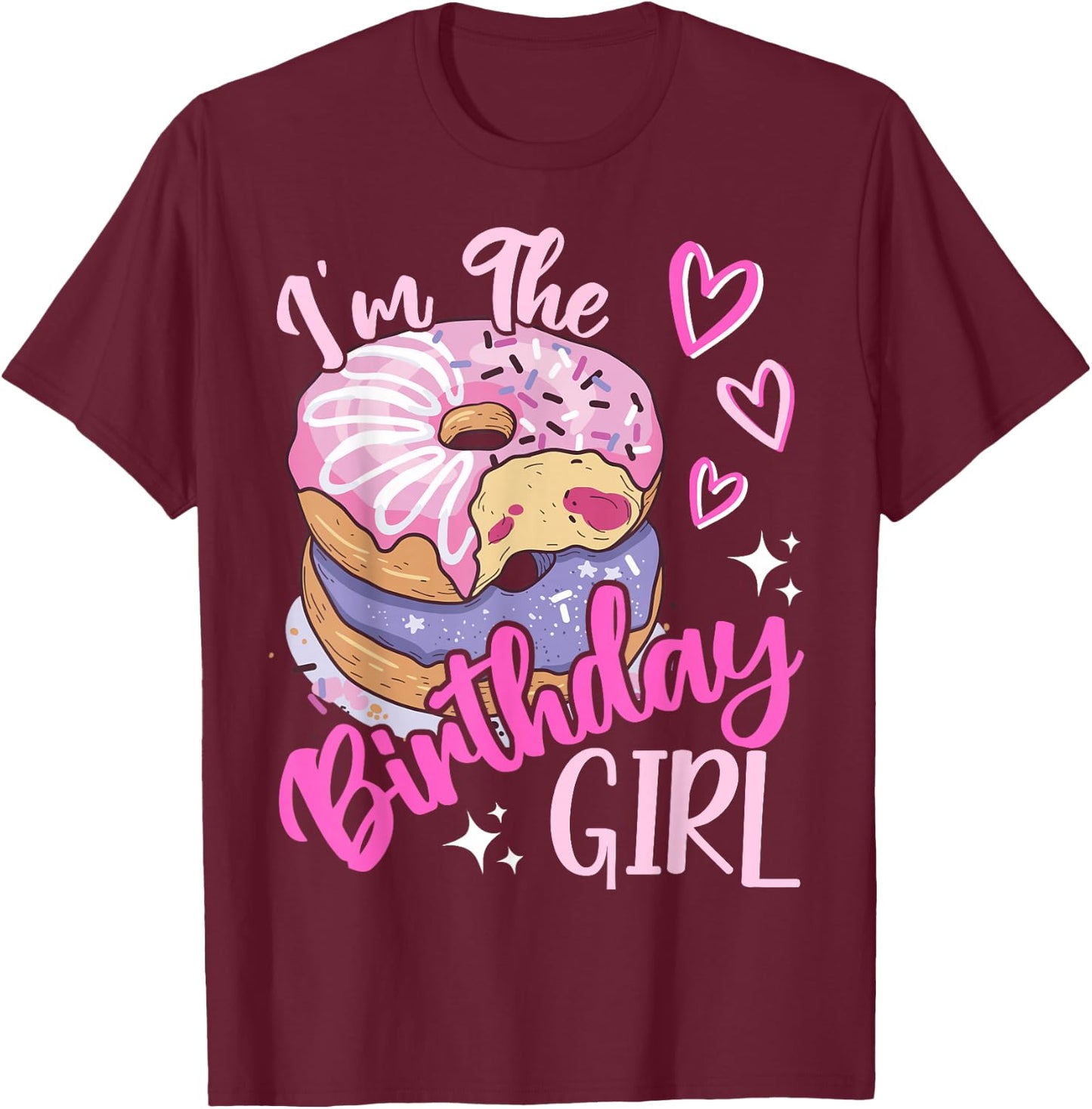 I'm The Birthday Girls Donut Birthday Party Theme Family T-Shirt - T-Shirt | Maroon