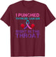 I Punched Thyroid Cancer In The Throat Survivor Awareness T-Shirt - T-Shirt | Maroon