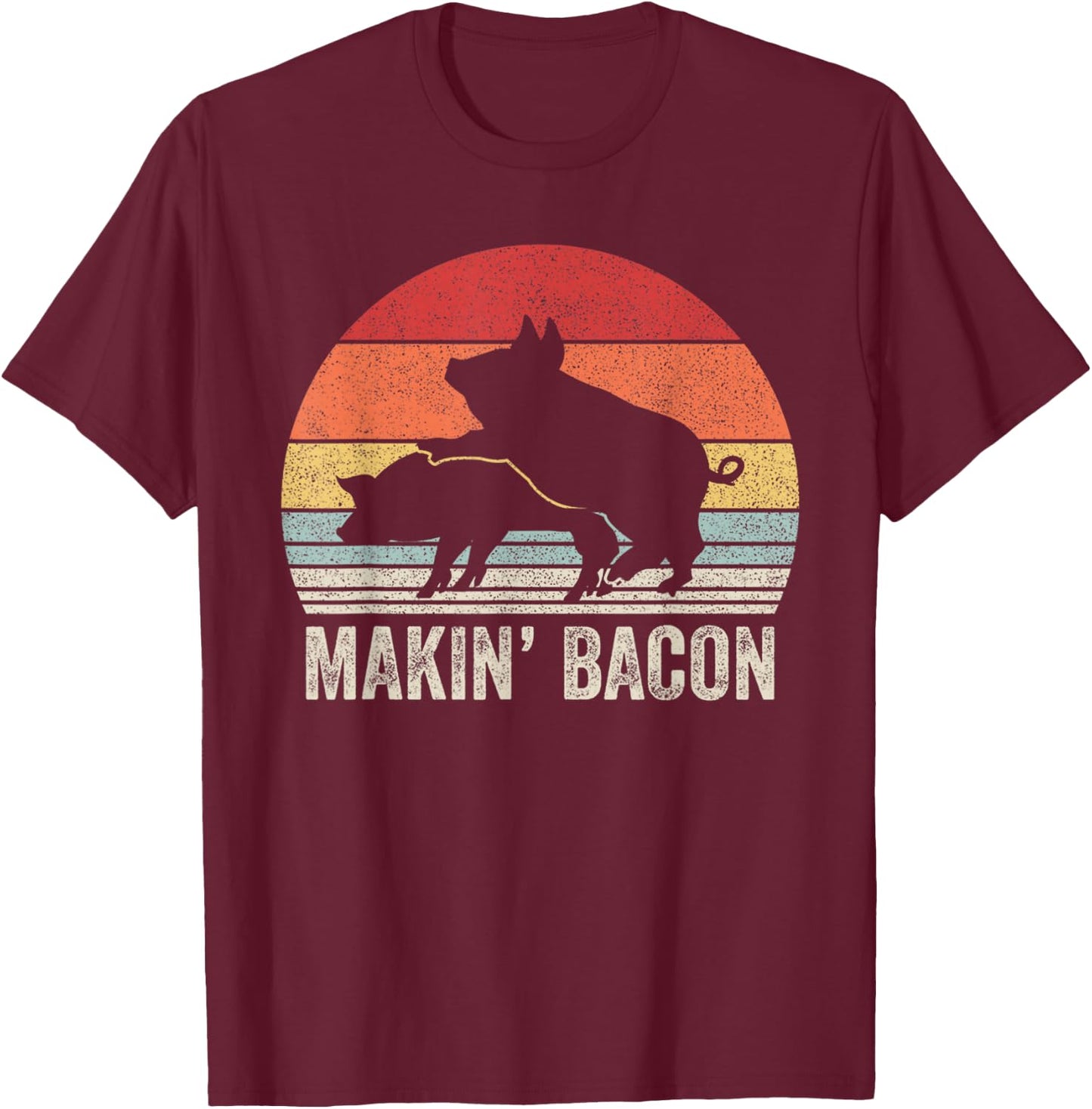 Vintage Retro Makin' Bacon Pork Bacon T-Shirt - T-Shirt | Maroon