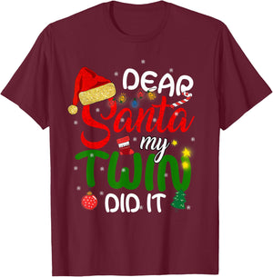 Dear Santa My Twin Did It Shirt Funny Christmas Twins T-Shirt - T-Shirt | Maroon