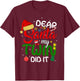 Dear Santa My Twin Did It Shirt Funny Christmas Twins T-Shirt - T-Shirt | Maroon