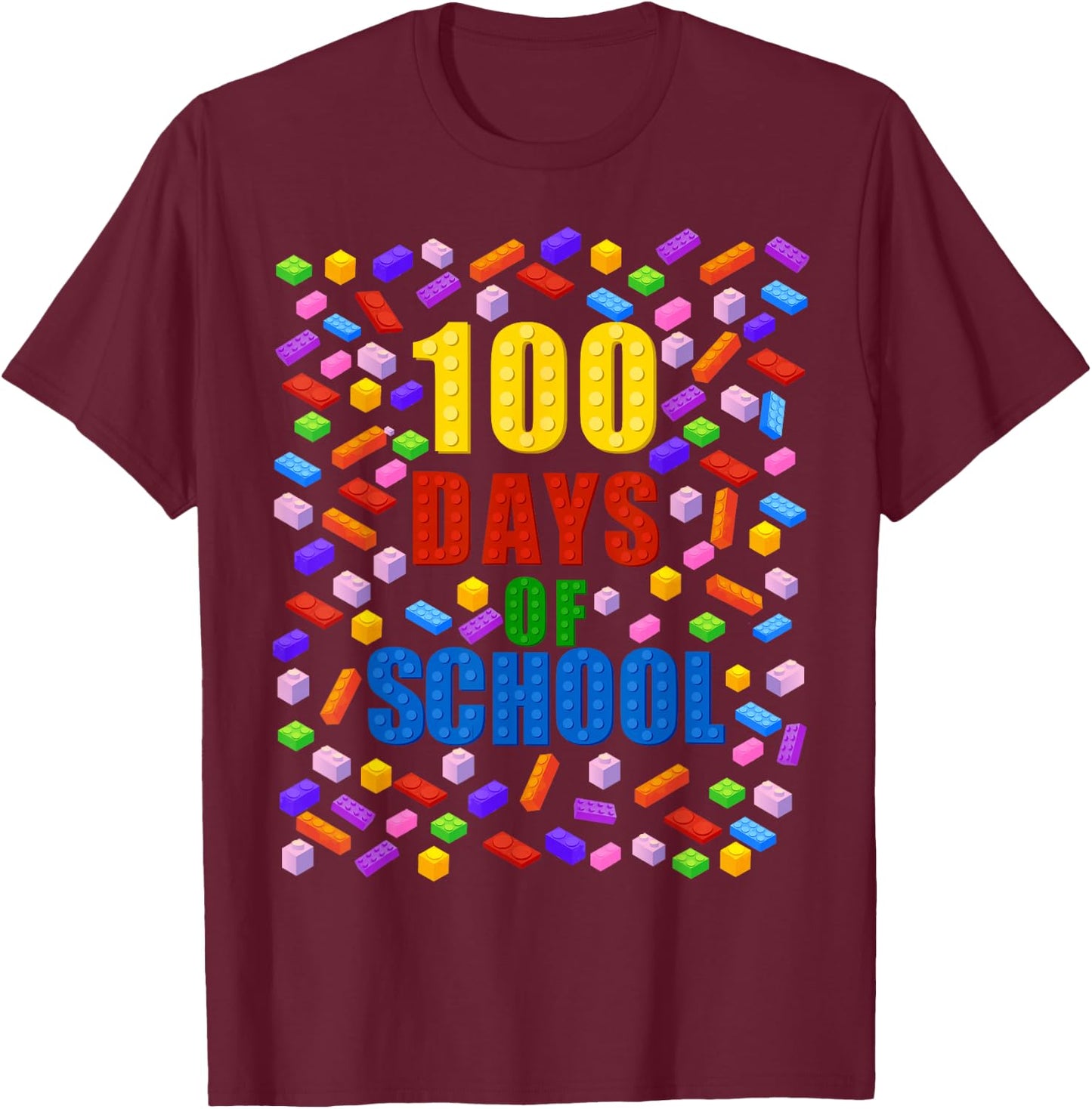 100 Days Of School Building Bricks Blocks 100th Day T-Shirt - T-Shirt | Maroon