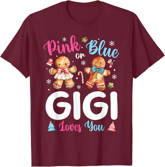 Pink or Blue Gigi Loves You Gender Reveal Christmas T-Shirt - T-Shirt | Maroon