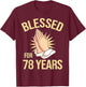 Blessed For 78 Years - 78th Birthday Christian T-Shirt - T-Shirt | Maroon