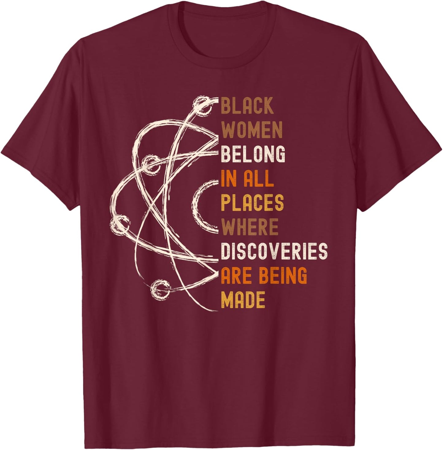 Black Women in Science, Girls in STEM Math, African Melanin T-Shirt - T-Shirt | Maroon