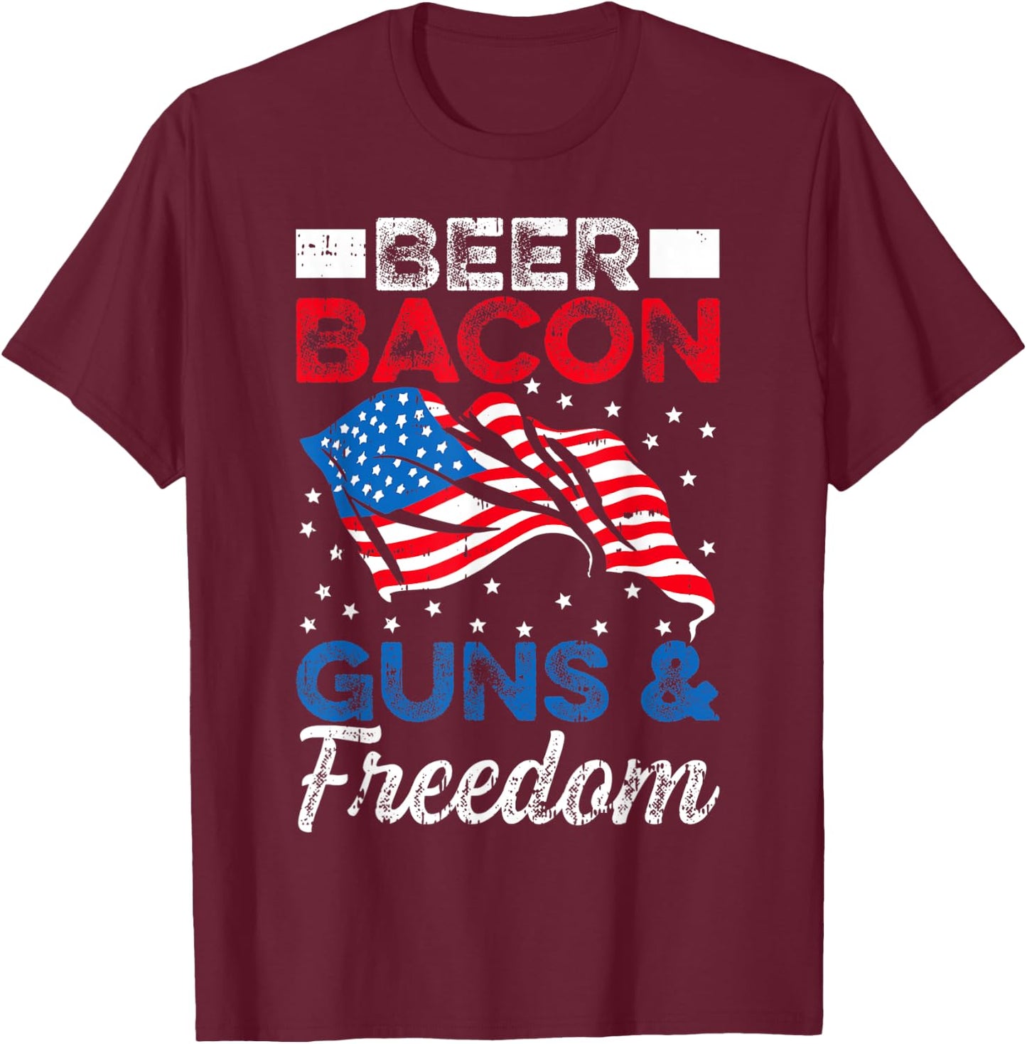 USA Flag Beer Bacon Guns And Freedom 4th Of July Veterans Men T-Shirt - T-Shirt | Maroon