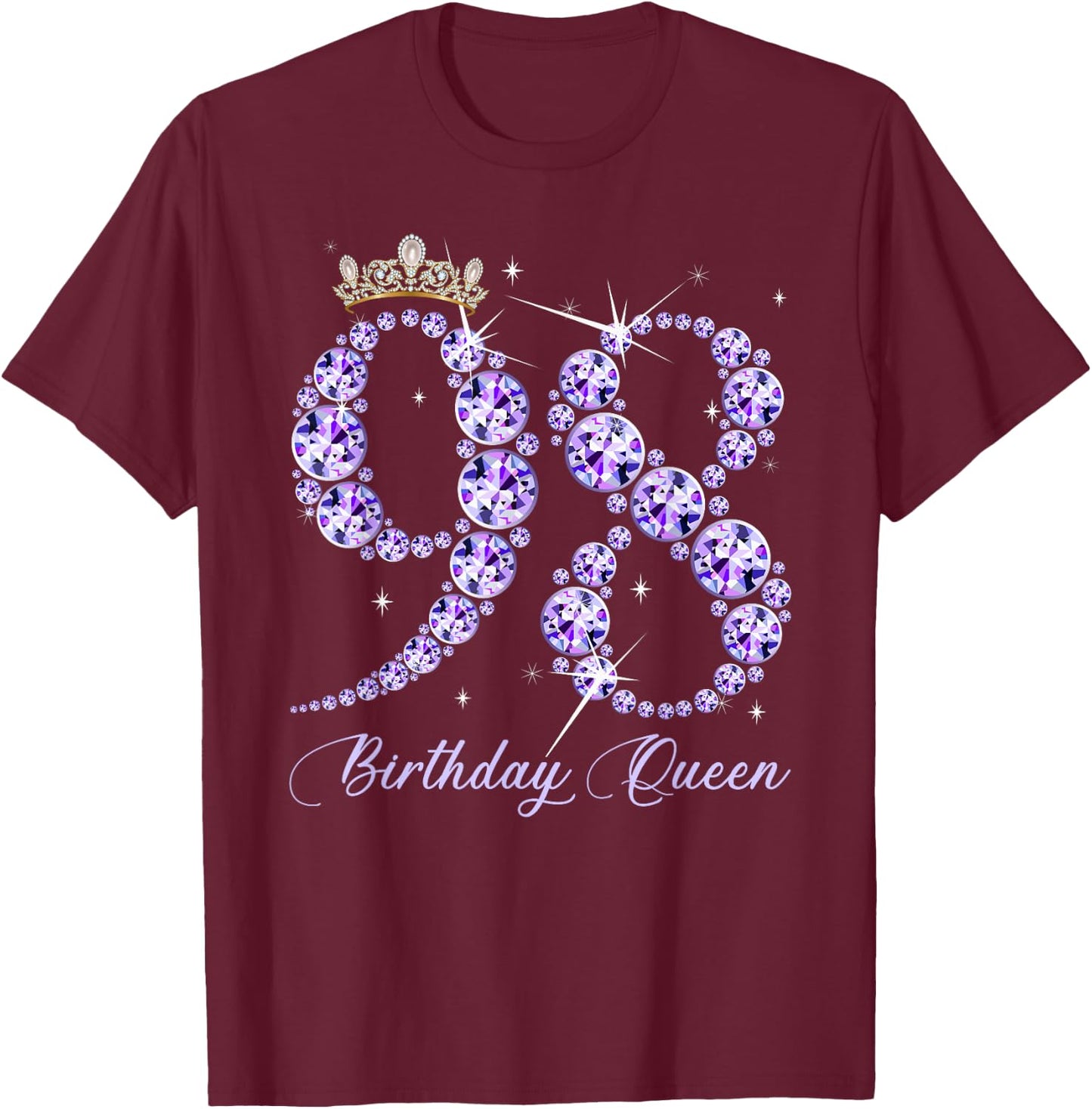 98 Year Old Its My 98th Birthday Queen Diamond Heels Crown T-Shirt - T-Shirt | Maroon