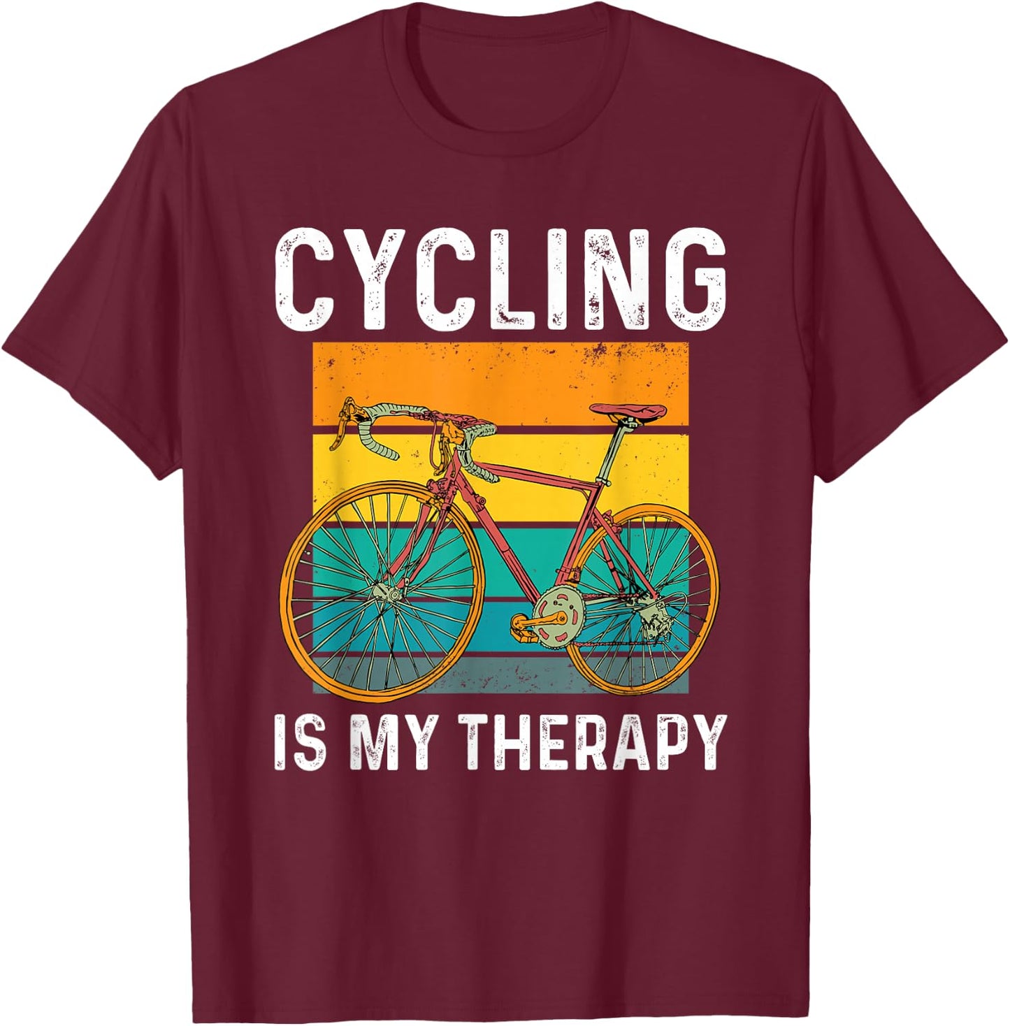 Retro Cycling Is My Therapy For Cyclist T-Shirt - T-Shirt | Maroon
