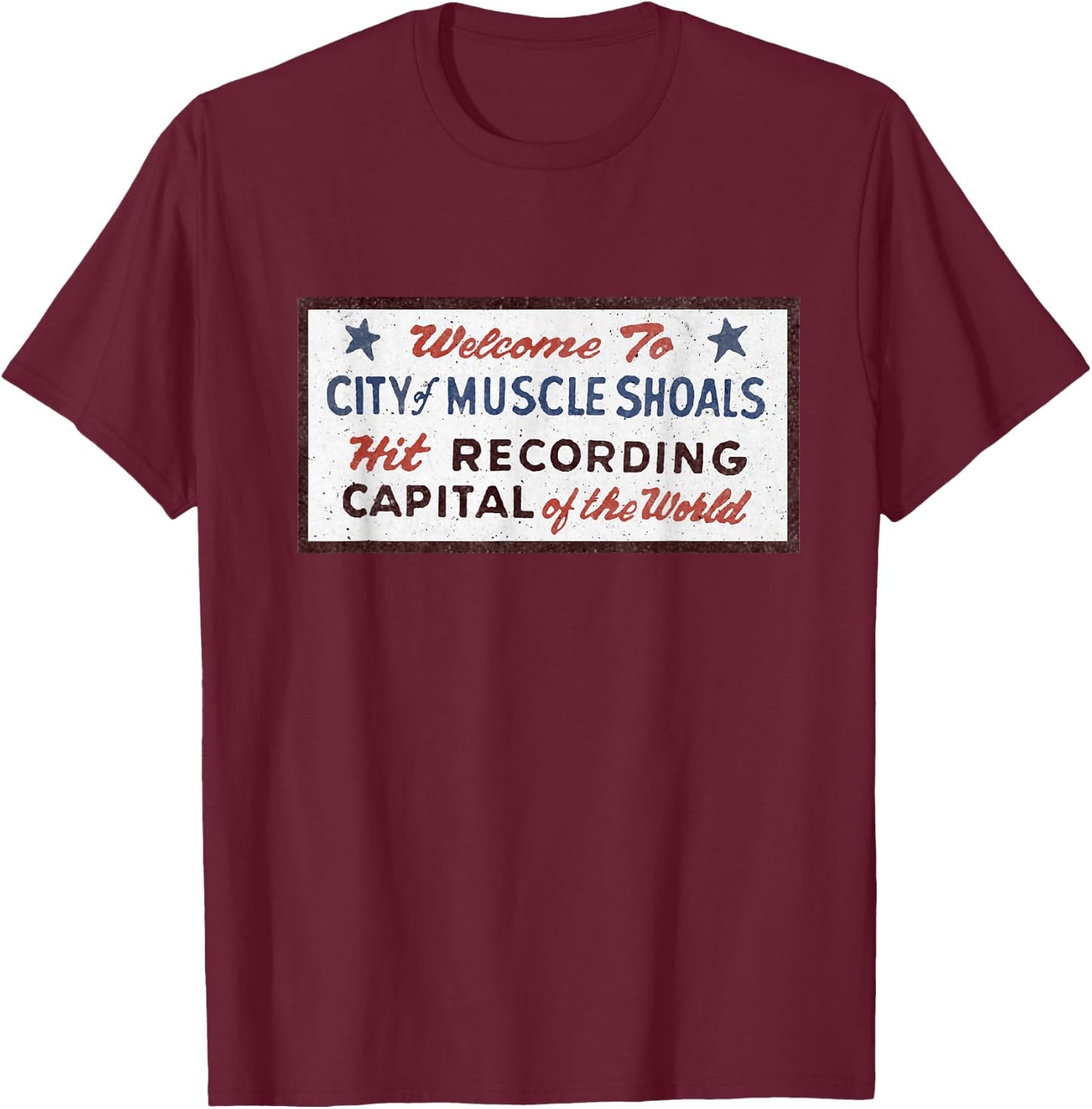 Muscle Shoals Alabama Sign Recording Capital Rock Graphic T-Shirt - T-Shirt | Maroon