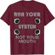 Run Your System Car Stereo Sound Subwoofer Gift T-Shirt - T-Shirt | Maroon
