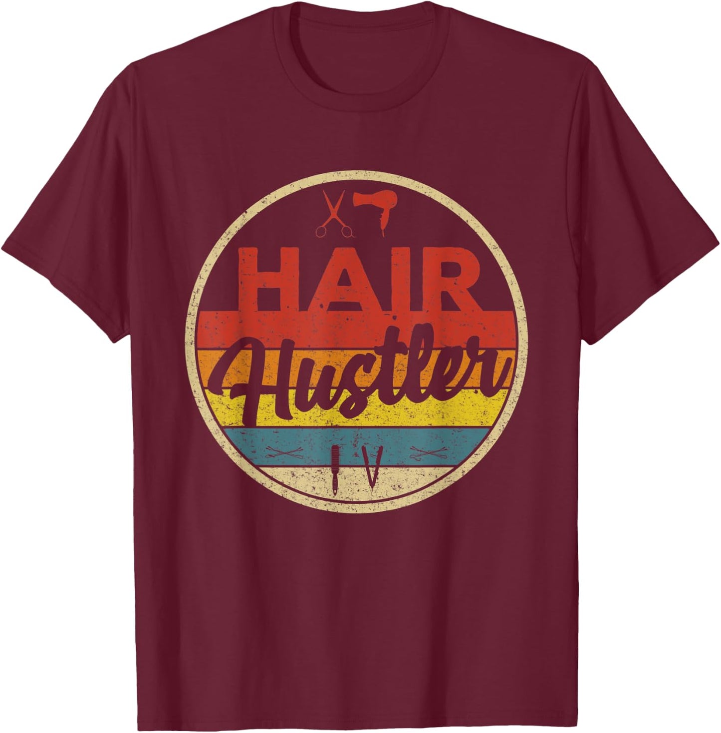 Hair Hustler Vintage Hairstylist Cute Hairdresser T-Shirt - T-Shirt | Maroon