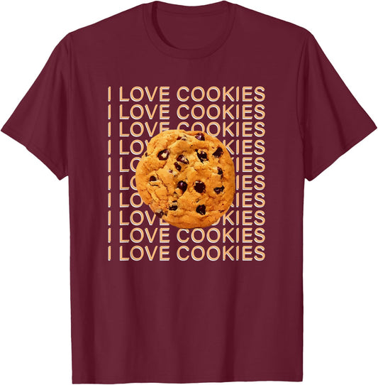 I Love Cookies Chocolate Chip Cookie T-Shirt - T-Shirt | Maroon