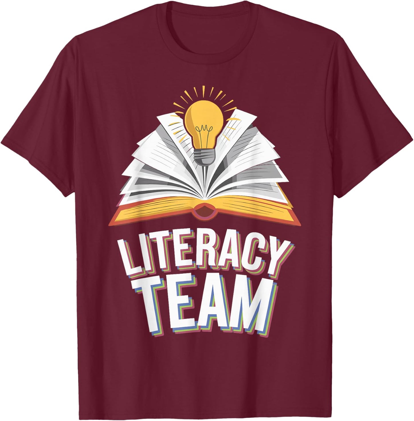 Literacy Team Teacher T-Shirt - T-Shirt | Maroon
