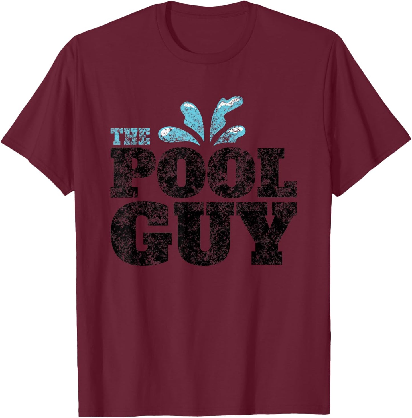 Vintage The Pool Guy Funny Swimming T-Shirt - T-Shirt | Maroon